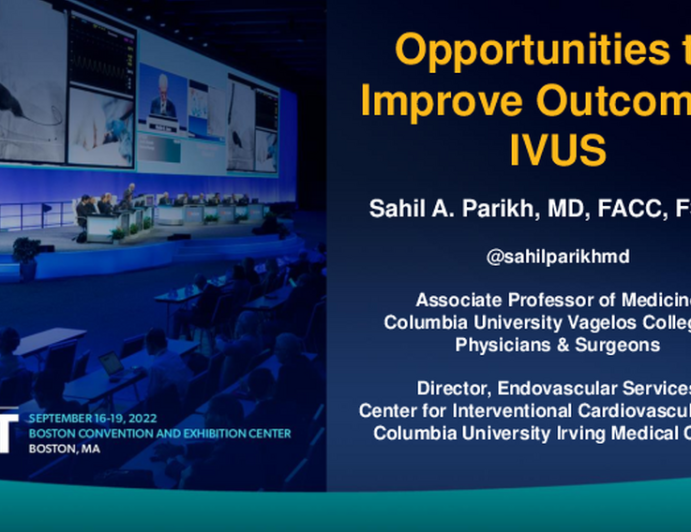 Opportunities to Improve Outcomes: IVUS