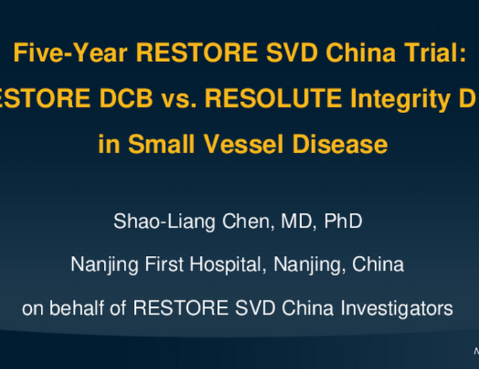 5-Year RESTORE SVD China Trial: Restore DCB vs. DES Resolute Integrity in SVD