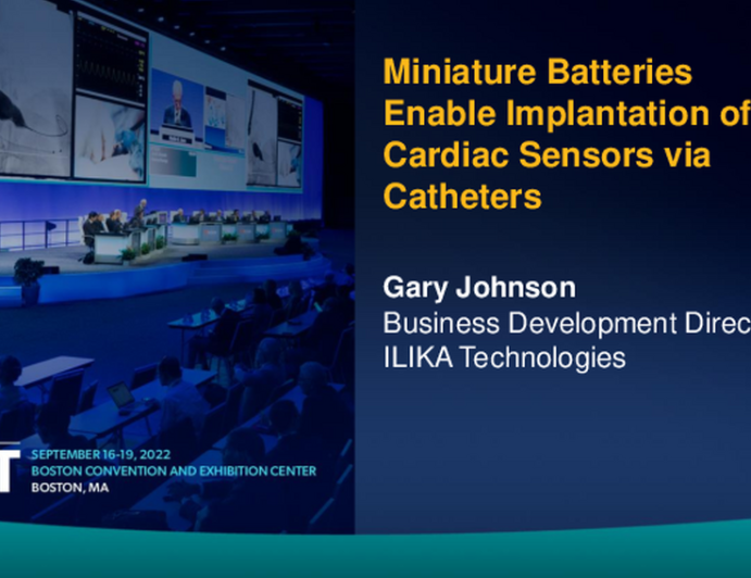 Miniature Batteries Enable Implantation of Active Cardiac Sensors Via Catheters (Ilika)