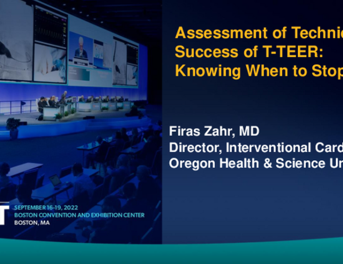 Assessment of Technical Success of T-TEER: Knowing When to Stop!