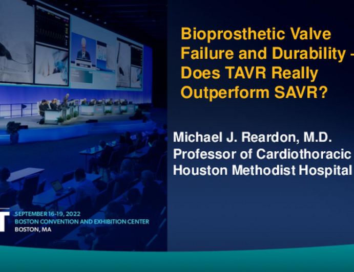 Bioprosthetic Valve Failure and Durability—Does TAVR Really Outperform SAVR?