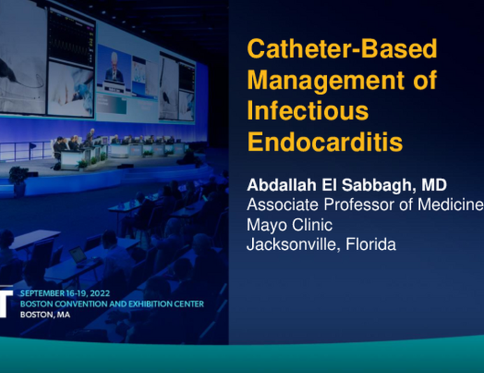 Catheter-Based Management of Infectious Endocarditis