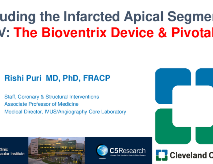 Excluding the Infarcted LV Apical Segment of the Heart: The Bioventrix Device and Pivotal Study