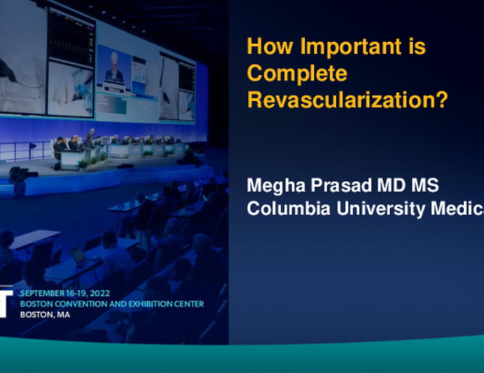 How Important Is Complete Revascularization?