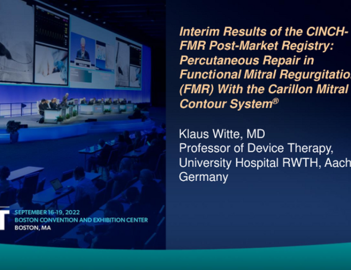 CINCH-FMR Post-Market Registry Interim Results