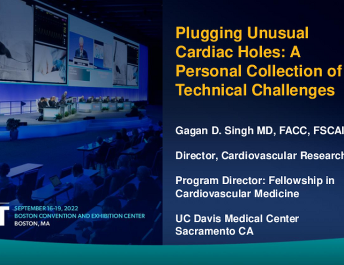 Keynote Lecture: Plugging Unusual Cardiac Holes: A Personal Collection of Technical Challenges