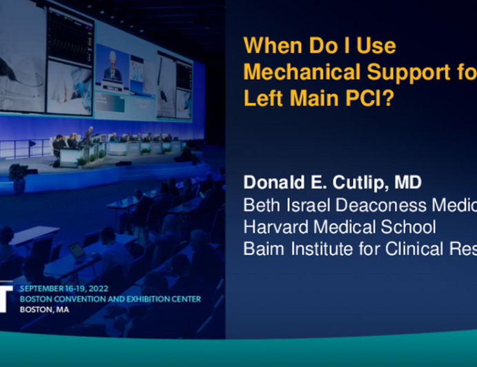 When Do I Use Mechanical Support for Left Main PCI?