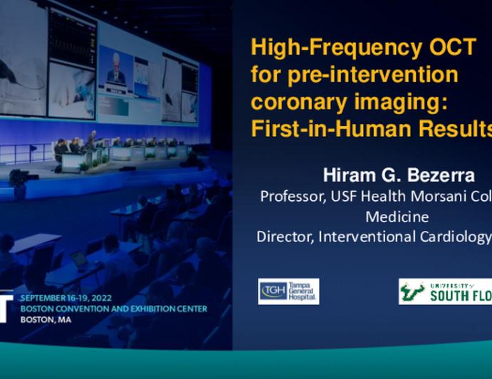 High Frequency-OCT (HF-OCT) for Preintervention Coronary Imaging: First-in-Human Results