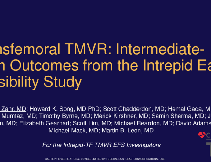 Transfemoral TMVR: Intermediate-Term Outcomes From the Intrepid Early Feasibility Study