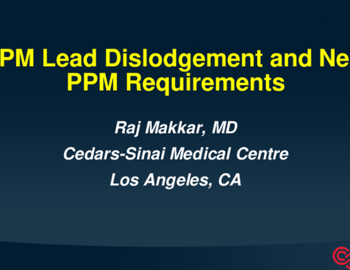 PPM Lead Dislodgement and New PPM Requirements