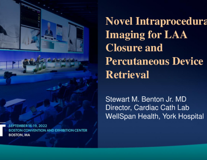 TCT 613: Novel Intraprocedural Imaging For LAA Closure And Percutaneous ...