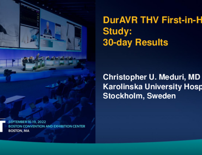 DurAVR THV First-in-Human Study - 30-day Results