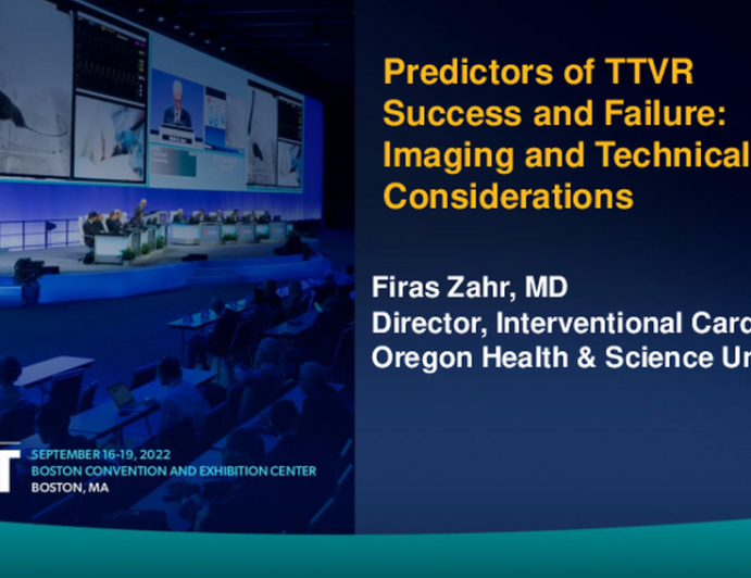 Predictors of TTVR Success and Failure: Imaging and Technical Considerations