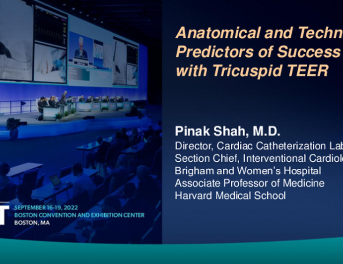 Keynote Lecture: Anatomical and Technical Predictors of Success in Tricuspid-TEER