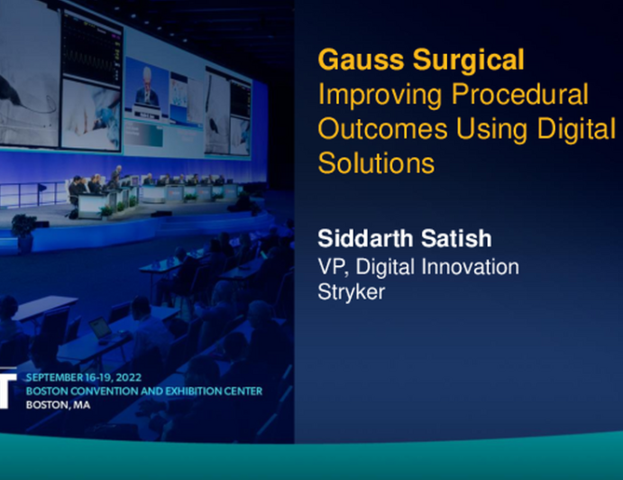 Improving Procedural Outcomes Using Digital Solutions (Gauss Surgical)