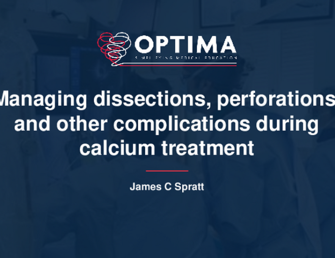 Between a Rock and a Hard Place: Managing Dissections, Perforations, and Other Complications During Calcium Treatment