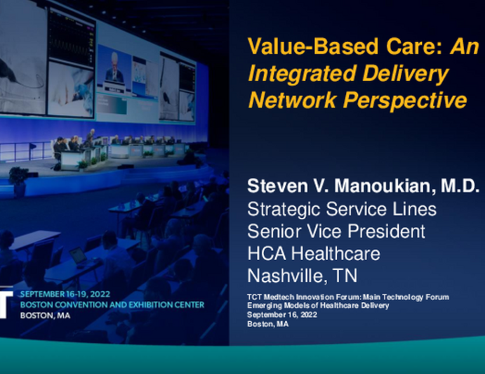 Value-Based Care Applications in the Cardiovascular Sector: An Integrated Delivery Network Perspective