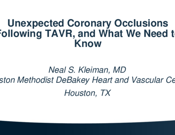 Keynote Lecture: Unexpected Coronary Obstruction Post-TAVR: Diagnostic Assessment and Therapeutic Options