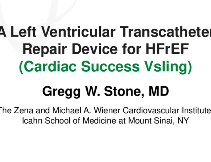 A Left Ventricular Transcatheter Repair Device for HFrEF (Cardiac Success Vsling)