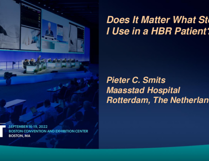 Does It Matter What Stent I Use in a HBR Patient?