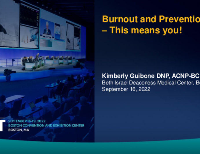 Burnout and Prevention – Yes, this means you!