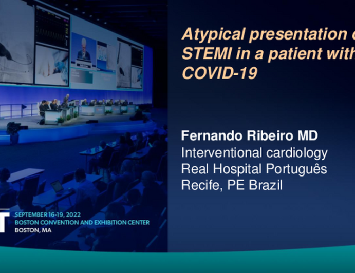 TCT 809: Atypical presentation of STEMI in a patient with COVID-19