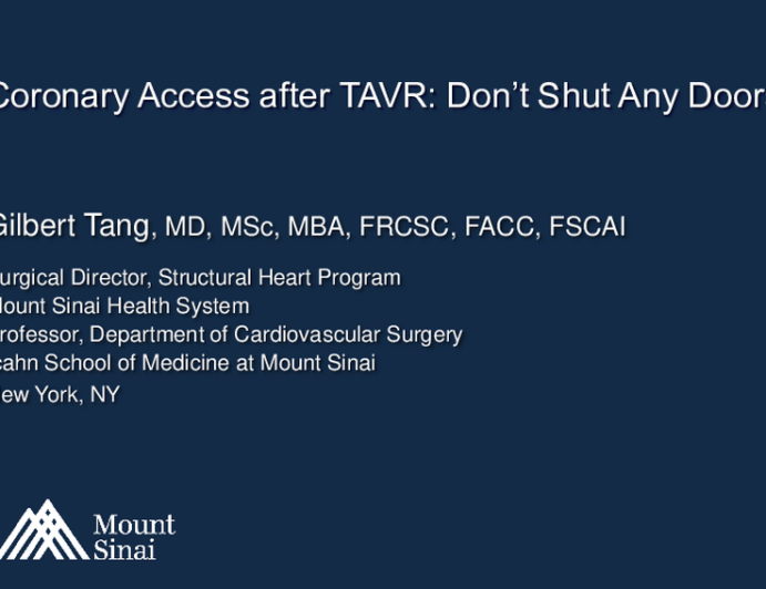 Coronary Access After TAVR: Don’t Shut Any Doors