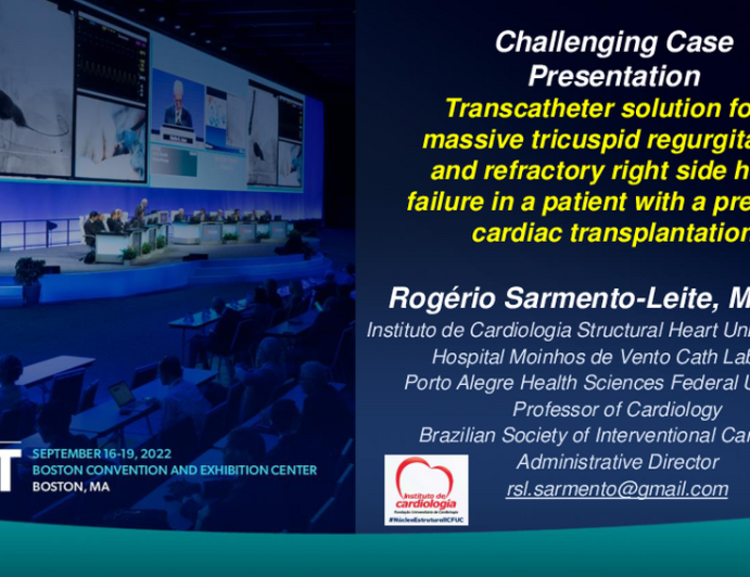 TCT 740: Transcatheter solution for a massive tricuspid regurgitation and refractory right side heart failure in a patient with a previous cardiac transplantation.