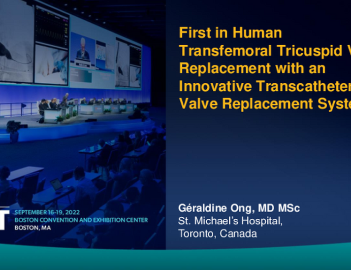 First-in-Human Transfemoral Tricuspid Valve Replacement With an Innovative Transcatheter Heart Valve Replacement System (TriCares TOPAZ)