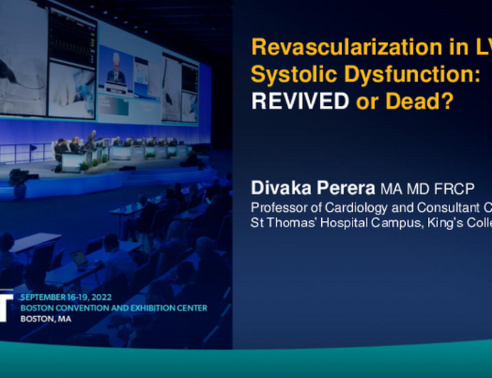 Revascularization in LV Systolic Dysfunction: Revived or Dead?