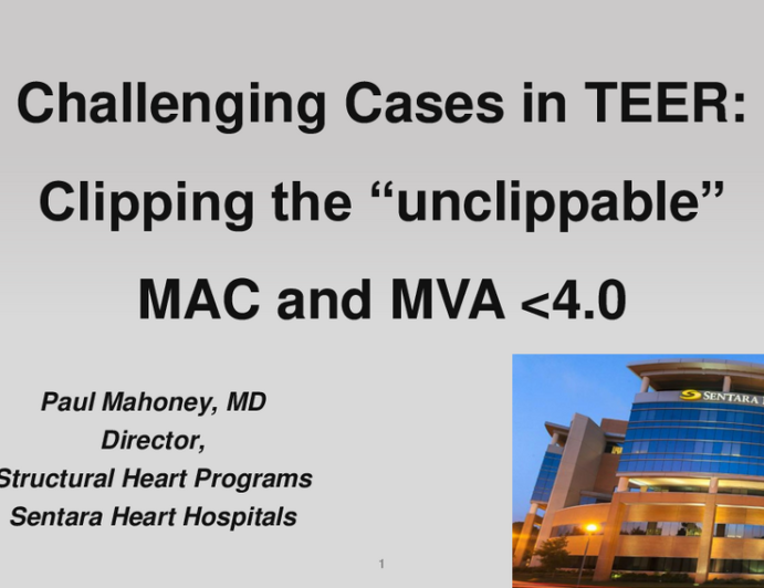 Keynote Lecture: Mitral TEER in Small Annuli and MAC: Anatomical and Technical Considerations