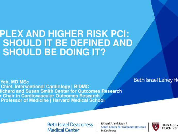 Complex and Higher Risk PCI: How Should It Be Defined and Who Should Be Doing It?