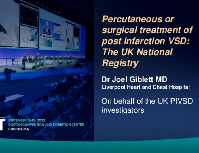 Percutaneous or Surgical Management of Post-Infarction Ventricular Septal Defects: The United Kingdom National Registry