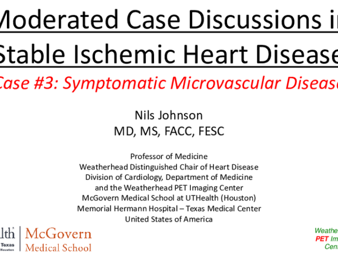 Case #3: Symptomatic Microvascular Disease