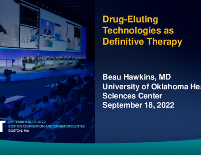 Role of Drug-Eluting Technologies as Definitive Therapy