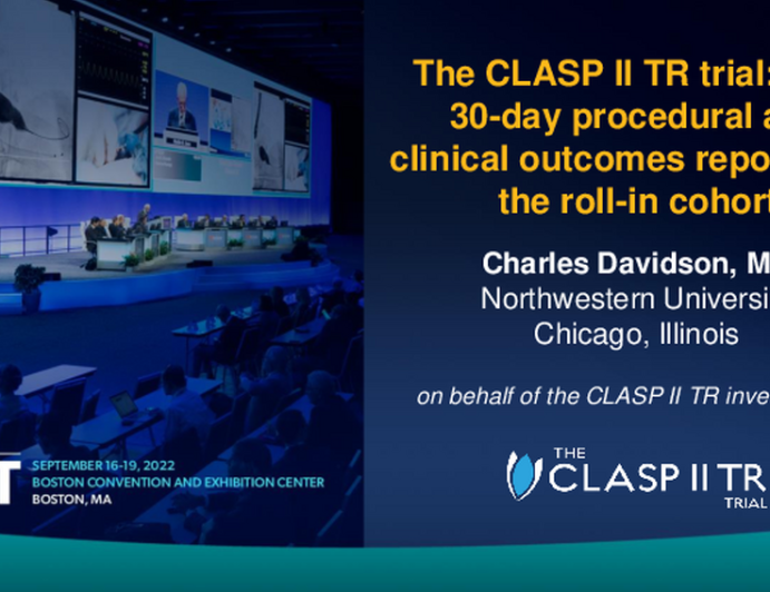 The CLASP II Trial: First 30-Day Procedural and Clinical Outcomes Report From the Roll-in Cohort