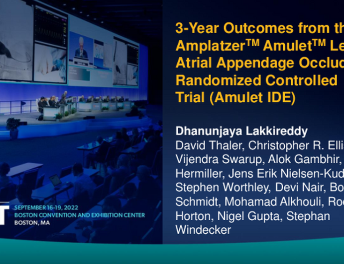 3-Year Outcomes From the Amplatzer™ Amulet™ Left Atrial Appendage Occluder Randomized Controlled Trial (Amulet IDE)