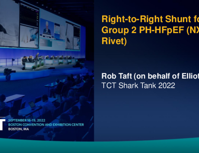 Pulmonary to Venous Shunt for Group 2 PH-HFpEF (NXT™ Rivet)