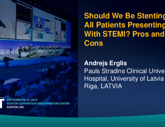 Should We Be Stenting All Patients Presenting With STEMI? Pros and Cons
