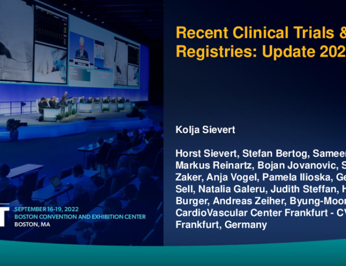 Recent Clinical Trials & Registries: Update 2022