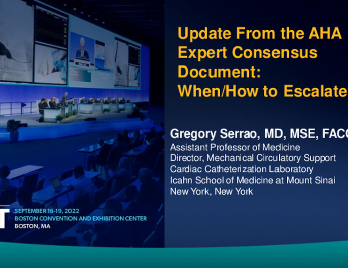 Update From the AHA Expert Consensus Document:  When/How to Escalate MCS
