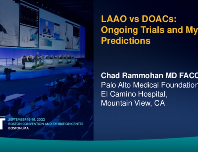 LAAO vs DOACs: Ongoing Trials and My Prediction