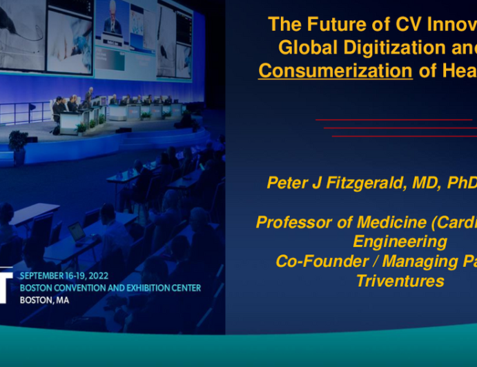 The Future of CV Innovation: Global Digitization and Consumerization of Health Care