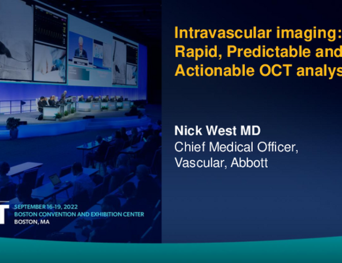 Intravascular Imaging: Rapid, Predictable, and Actionable OCT Analysis