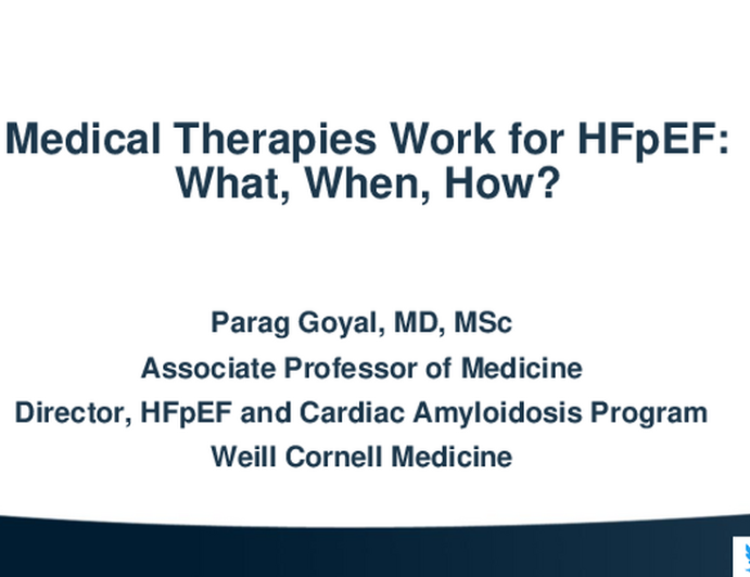 Medical Therapies Work for HFpEF: What, When, How
