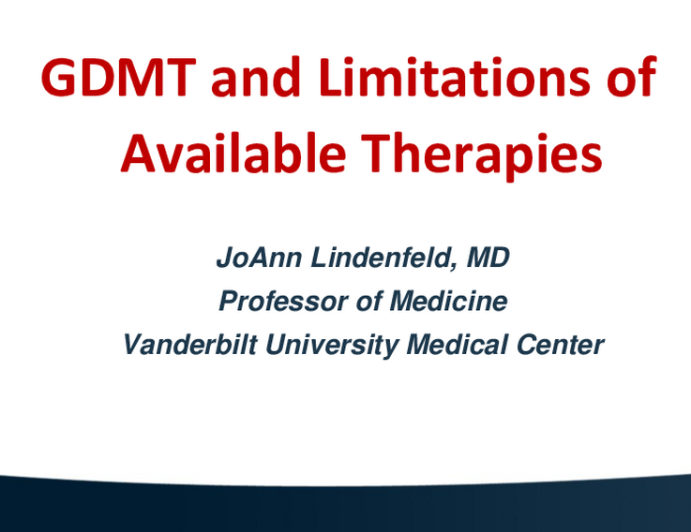 GDMT and Limitations of Available Therapies