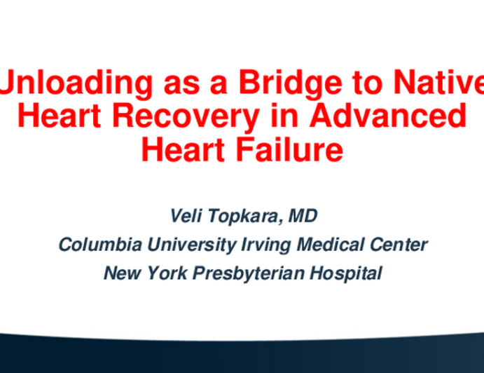 Unloading as a Bridge to Native Heart Recovery in Advanced Heart Failure