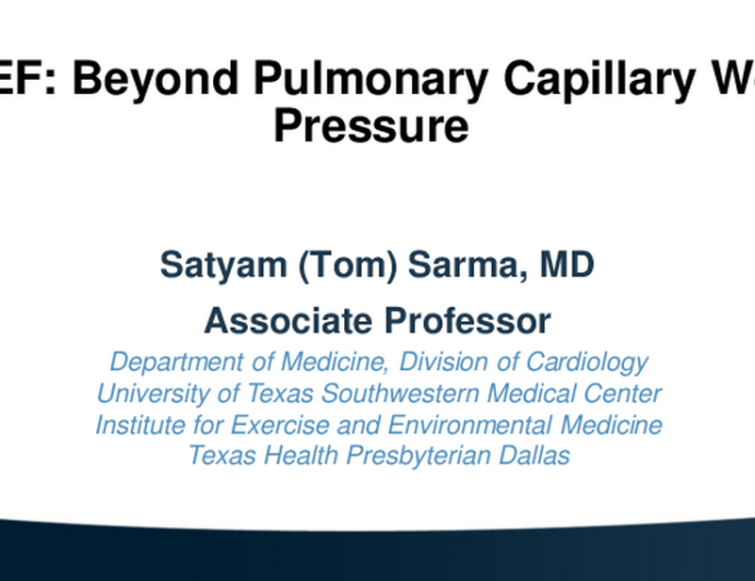 HFpEF: Beyond Pulmonary Capillary Wedge Pressure