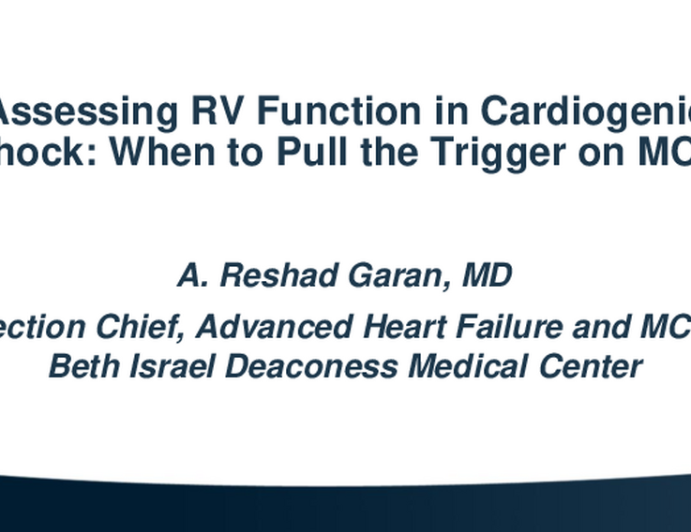 Assessing RV Function in Cardiogenic Shock: When to Pull the Trigger on MCS