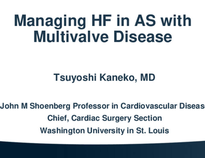 Managing Heart Failure in AS With Multivalve Disease